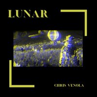 Lunar - Chris Venola