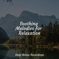Peaceful Energy - Musica Para Dormir y Sonidos de la Naturaleza & Deep Sleep Relaxation & Healing Sounds for Deep Sleep and Relaxation