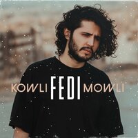 Kowli Mowli - Fedi