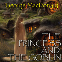 George MacDonald. «The Princess and the Goblin». #10 - Mark Bowen