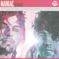 Always Is a Promise - Maniac