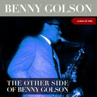 Are You Real? - Benny Golson