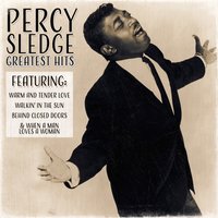 Warm and Tender Love - Percy Sledge