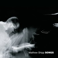On Green Dolphin Street - Matthew Shipp