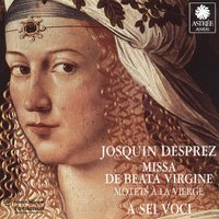 Missa de beata Virgine: XVII. Agnus Dei No. 1 - A Sei Voci & Жоскен Депре