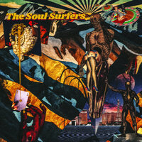 High Roller - The Soul Surfers