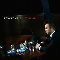 One of a Kind - Benny Benack III