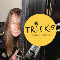 Tricks - Sophie Hunger