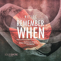 Remember When - Notize & Haze-M