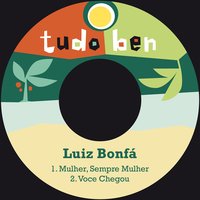 Mulher, Sempre Mulher - Luiz Bonfá