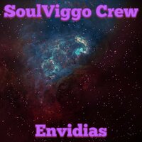Gotta Envy - SoulViggo Crew & DjPhan