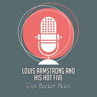 Yes! I'm in the Barrel - Louis Armstrong And His Hot Five