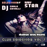 Santiago - Roby Star & DJ Carlo Cavalli & Menny Fasano