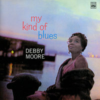 See See Rider - Debby Moore & Barry Galbraith & Elvin Jones & Harry Edison & Jimmy Jones & George Duvivier