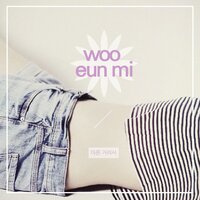 아른거려서 - Woo Eun Mi