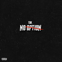 No Option - tdk