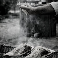 Mysterious Moods for Cooking - Relaxing Morning Jazz