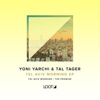 The Promise - Yoni Yarchi & Tal Tager