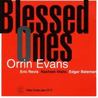 Autumn Leaves - Orrin Evans & Eric Revis & Nasheet Waits & Edgar Bateman