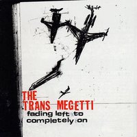 Hop The Fence - Trans Megetti