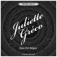 Les imbéciles - Juliette Gréco
