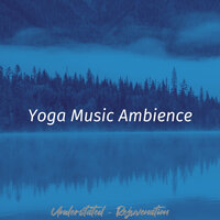 Excellent (Bikram Yoga) - Yoga Music Ambience
