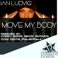 Move My Body - Ian Ludvig & Dom Digital