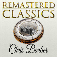 Careless Love - Chris Barber