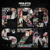 All That - Prolifek & BlastOnDaBeat & Lucky Bossi