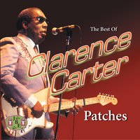 Patches - Clarence Carter