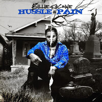 Husslin Pains - Billie Kocaine & Lacy M