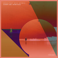 Carry Me - Dezza & Mike Schmid