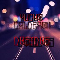 Dosidos - Hucho Calderon