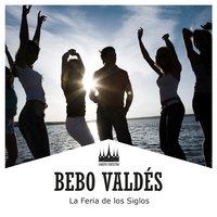 Babalu - Bebo Valdes