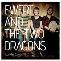 Sailor Man - Ewert and the Two Dragons