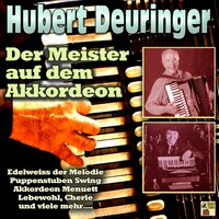 Hallo, Ursula - Hubert Deuringer
