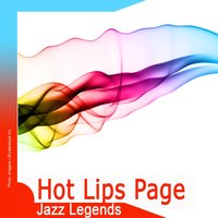 It Ain't Like That - Hot Lips Page