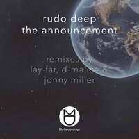 The Announcement - Rudo Deep & Lay-Far