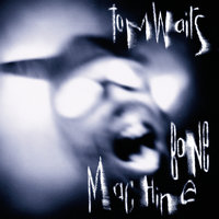 Who Are You - Tom Waits
