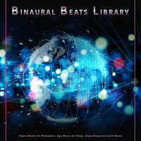 Isochronic Tones - Binaural Beats Library & Binaural Beats Focus & Alpha Brain Waves