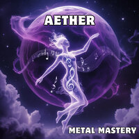 Threads of the Universal Breath - Metal Mastery
