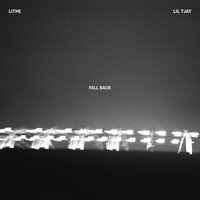 Fall Back - Lithe & Lil TJay