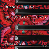 Hungarian Dances, No. 4, WoO 1: Book 1. No. 4 in F-Sharp Minor, Poco sostenuto - Pianist Nada & Иоганнес Брамс