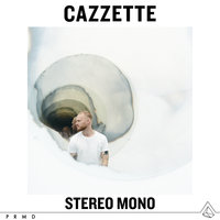 Missing You - Cazzette & Parson James