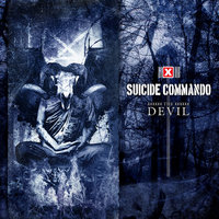 The Devil - Suicide Commando