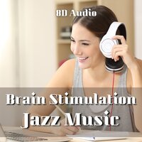 Dreams of Half Moon Bay - Work & Jazz & Study Jazz & 8D Jazz Music