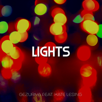 Lights - Gezuriya & Kate Lesing