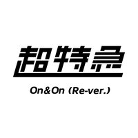 On & On - chotokkyu
