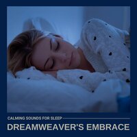 Sleep Music for Deep Sleep - Calming Sounds for Sleep