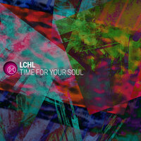 Time for Your Soul - LCHL